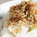 【自称、日本一のじゃこ佃煮】東京広尾"味福あさの"の「じゃこ佃煮（有馬煮と七味煮)」